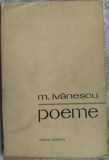 Cumpara ieftin (MIRCEA) M. IVANESCU - POEME (editia princeps, 1970) [adnotari in creion la primele 6 texte din ciclul "mopetian"]
