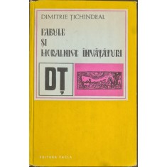 Fabule si moralnice invataturi &ndash; Dimitrie Tichindeal