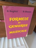 Formele si genurile muzicale - D. Bughici, D. Gheciu