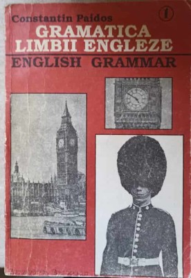 GRAMATICA LIMBII ENGLEZE. TEORIE SI EXERCITII VOL.1 VERBUL-CONSTANTIN PAIDOS-259793 foto