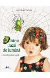 Dintr-o raza de lumina. Poezii pentru copii - Niculae Tache