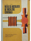 Al. Cimpoia - Retele si instalatii de incalzire centrala (editia 1978)