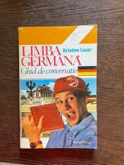 Kristine Lazar - Limba germana, ghid de conversatie foto