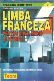 Limba franceza pentru nivelul mediu si avansat - Ecaterina Oproiu