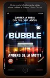 Cumpara ieftin Bubble (cartea a treia din trilogia Jocul)