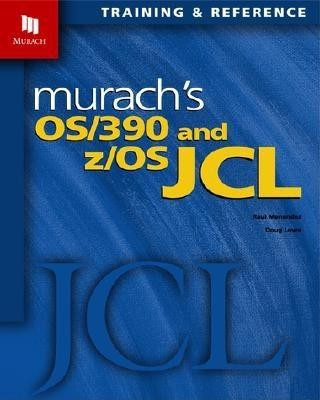 Murach&amp;#039;s OS/390 and Z/OS JCL foto