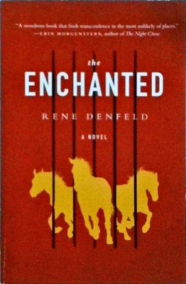Rene Denfeld - The Enchanted. A novel foto