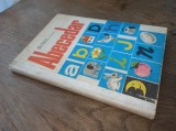 Abecedar 1973 * coperti cartonate, Ilustratii Angi Petrescu Tiparescu