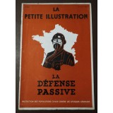 La petite illustration: La defense passive (1939)
