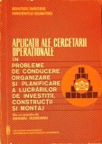 APLICATII ALE CERCETARII OPERATIONALE IN PROBLEME DE CONDUCERE, ORGANIZARE SI PLANIFICARE A LUCRARIL-ANATOL-277723