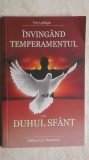 Tim LaHaye - Invingand temperamentul prin Duhul Sfant