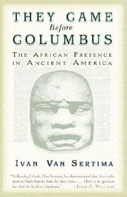 They Came Before Columbus: The African Presence in Ancient America foto
