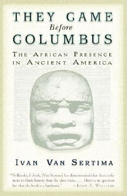 They Came Before Columbus: The African Presence in Ancient America foto