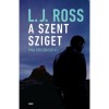 A szent sziget - L. J. Ross