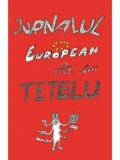 Jurnalul European al lui Tetelu/Dragos Musat, Vellant