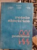 Retele Electrice Probleme - Gh. Iacobescu (1977) - Carte Tehnica: Retele Electrice, Inginerie, Energetica - 428 Pagini
