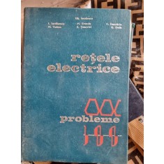 RETELE ELECTRICE, PROBLEME , GHEORGHE IACOBESCU