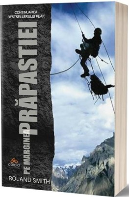 Pe marginea prapastiei &amp;ndash; Roland Smith foto