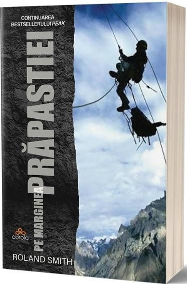 Pe marginea prapastiei &ndash; Roland Smith