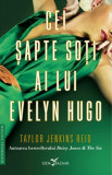 Cumpara ieftin Cei Sapte Soti Ai Lui Evelyn Hugo, Taylor Jenkins Reid - Editura Corint