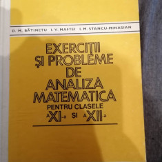 EXERCITII SI PROBLEME DE ANALIZA MATEMATICA PENTRU CLASELE A XI - XII a -1981