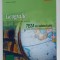 GEOGRAFIE , PREGATIRE COMPLETA PENTRU TEZA CU SUBIECT UNIC , TEORIE , APLICATII , SUGESTII DE REZOLVARE de NICOLAE LAZAR , 2007