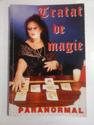 TRATAT DE MAGIE - Bucuresti, 1996 foto