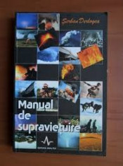 MANUAL DE SUPRAVIETUIRE - SERBAN DERLOGEA foto