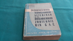 INDRUMATORUL TEHNICIANULUI VETERINAR ?I A BRIGADIERULUI ZOOTEHNIC/1964 foto