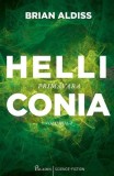 Primăvara. Helliconia (Vol. 1) - Hardcover - Brian Aldiss - Paladin
