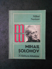 MIHAI NOVICOV - MIHAIL SOLOHOV (Colectia Monografii) foto