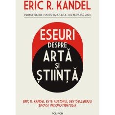 Eseuri despre arta si stiinta, Eric R. Kandel