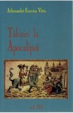 Talcuiri La Apocalipsa Vol. Iii - Arhimandrit Evsevios Vittis