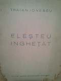 Traian Ionescu - Elesteu inghetat (semnata) (1935)