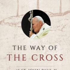 The Way of the Cross with St. John Paul II