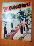 Revista Cutezătorii 20 Mai 1982 - Colecție Copii, București - Stare Buna - 12 Pagini