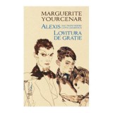 Alexis sau Tratat despre lupta zadarnica. Lovitura de gratie - Marguerite Yourcenar