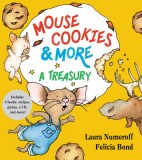 Mouse Cookies &amp; More: A Treasury [With CD (Audio)-- 8 Songs and Celebrity Readings]