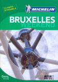 Ghidul Verde Bruxelles Weekend - Paperback brosat - Michelin - Meteor Press
