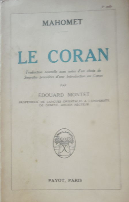 Mahomet Le Coran - Edouard Montet
