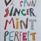 VA SPUN SINCER, MINT PERFECT SAU ARTA COMPROMISULUI-UTE EHRHARDT, WILHELM JOHNEN-241397
