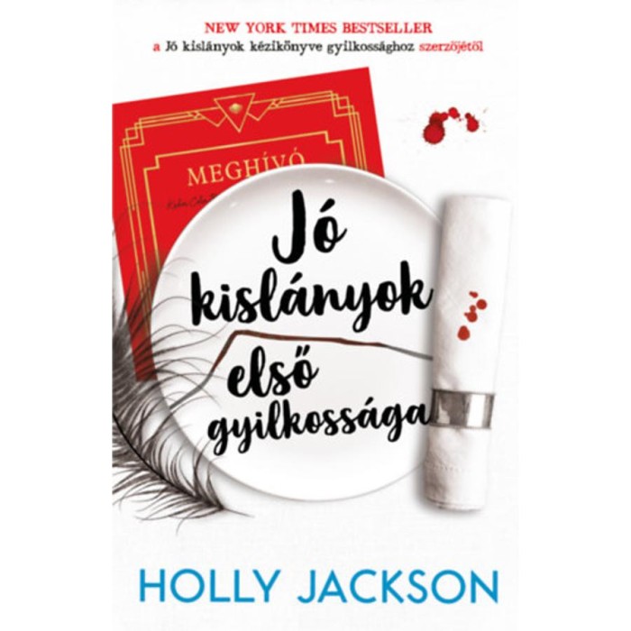J&oacute; kisl&aacute;nyok első gyilkoss&aacute;ga - Holly Jackson