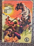 Uhm - fiul hienei (volumul II) - Anca Bursan, 1966, 64 pagini, stare buna