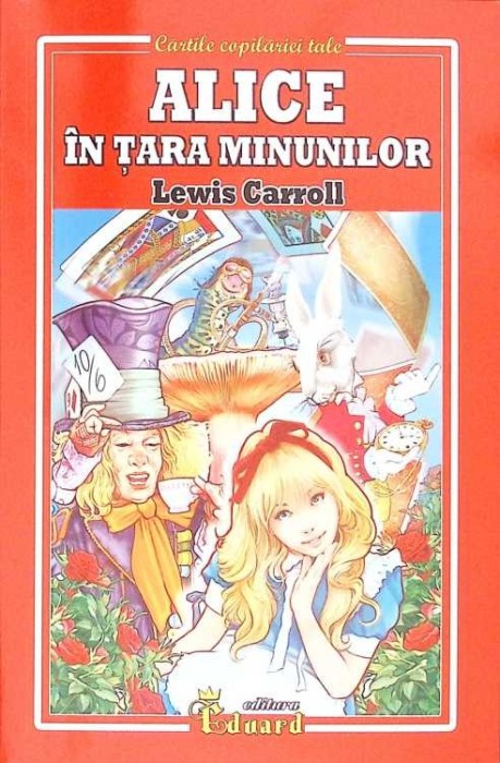 ALICE IN TARA MINUNILOR-LEWIS CAROLL-269507