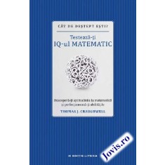 Testează-ți IQ-ul matematic