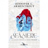 Sfasiere (al doilea volum al seriei Wicked) - Dorina Tataran, Jennifer L. Armentrout