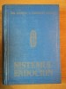 FIZIOLOGIA SI FIZIOPATOLOGIA SISTEMULUI ENDOCRIN de TEODORESCU EXARCU 1989