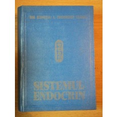 FIZIOLOGIA SI FIZIOPATOLOGIA SISTEMULUI ENDOCRIN de TEODORESCU EXARCU 1989