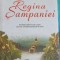 REGINA SAMPANIEI. POVESTEA VADUVEI CARE A CREAT CEA MAI ROMANTICA SAMPANIE DIN LUME-HELEN FRIPP-250096