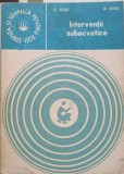 Interventii Subacvatice - C. Vlad, D. Dinu - Editura Tehnica 1982 - Stiinta si Tehnica pt Toti - Carte Istorie, Romana, 119 pagini